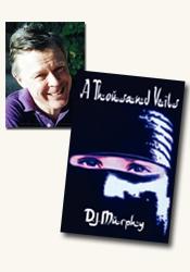 *A Thousand Veils* author D.J. Murphy