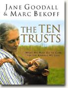 Buy *The Ten Trusts: What We Must Do to Care for the Animals We Love* online