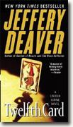 Buy *The Twelfth Card: A Lincoln Rhyme Novel* by Jeffery Deaver online