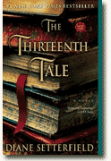 *The Thirteenth Tale* by Diane Setterfield