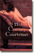 Buy *A 21st Century Courtesan* by Eden Bradley online