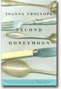 Buy *Second Honeymoon* by Joanna Trollope online