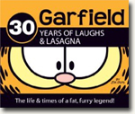 Buy *Garfield - 30 Years of Laughs & Lasagna: The Life & Times of a Fat, Furry Legend* by Jim Davis online