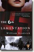 Buy *The Sixth Lamentation* by William Brodrick online