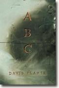*ABC* by David Plante
