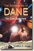 Buy *The Adequacies of Dane (The Great Experiment)* by Timothy Knipp