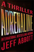 Buy *Adrenaline* by Jeff Abbott online
