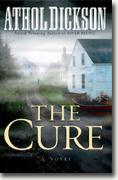 Buy *The Cure* by Athol Dickson online