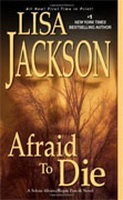 Buy *Afraid to Die* by Lisa Jackson online