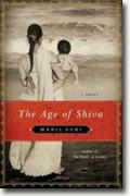 Buy *The Age of Shiva* by Manil Suri online