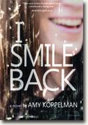 Buy *I Smile Back* by Amy Koppelman online