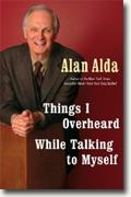 Buy *Things I Overheard While Talking to Myself* by Alan Alda online