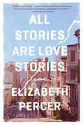 *All Stories are Love Stories* by Elizabeth Percer