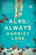 *Alys, Always* by Harriet Lane
