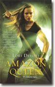 *Amazon Queen (Amazons, Book 2)* by Lori Donati