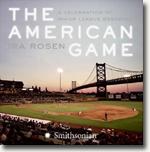 *The American Game: A Celebration of Minor League Baseball* by Ira Rosen