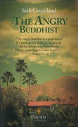 *The Angry Buddhist* by Seth Greenland