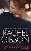 Buy *Any Man of Mine* by Rachel Gibson online