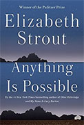*Anything is Possible* by Elizabeth Strout