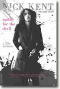 Buy *Apathy for the Devil: A Seventies Memoir* by Nick Kent online