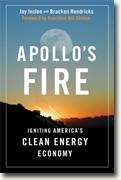 Buy *Apollo's Fire: Igniting America's Clean Energy Economy* by Jay Inslee and Bracken Hendricks online