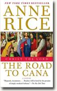 *Christ the Lord: The Road to Cana* by Anne Rice