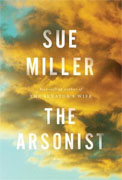 *The Arsonist* by Sue Miller