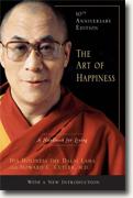 *The Art of Happiness, 10th Anniversary Edition: A Handbook for Living* by the Dalai Lama