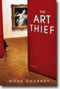 *The Art Thief* by Noah Charney