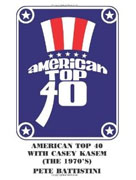 Buy *American Top 40 with Casey Kasem (The 1970s)* by Pete Battistini online