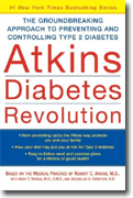 Buy *Atkins Diabetes Revolution: The Groundbreaking Approach to Preventing and Controlling Type 2 Diabetes* online