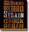 Buy *The Strain (The Strain Trilogy)* by Guillermo Del Toro and Chuck Hogan in abridged CD audio format online