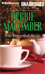 *The Forgetful Bride* by Debbie Macomber on unabridged audio CD, read by Cristina Panfilio