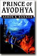 Prince of Ayodhya: The Ramayana, Book 1