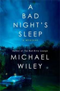 *A Bad Night's Sleep: A Mystery (Joseph Kozmarski)* by Michael Wiley