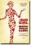 *The Bad Girl* by Mario Vargas Llosa