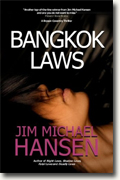 *Bangkok Laws* by Jim Michael Hansen