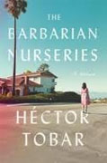Buy *The Barbarian Nurseries* by Hector Tobar online