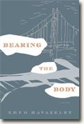Buy *Bearing the Body* by Ehud Havazeletonline