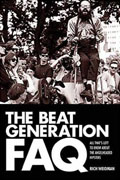 *The Beat Generation FAQ: All That's Left to Know About the Angelheaded Hipsters* by Suzanne Anderson, MA, and Susan Cannon, PhD