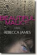 *Beautiful Malice* by Rebecca James