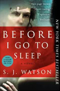 *Before I Go to Sleep* by S.J. Watson
