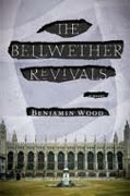 Buy *The Bellwether Revivals* by Benjamin Wood online