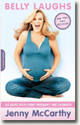 Buy *Belly Laughs: The Naked Truth About Pregnancy and Childbirth* online