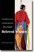 Buy *Beloved Women: The Political Lives of Ladonna and Wilma Mankiller* by Sarah Eppler Janda online