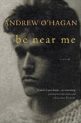 *Be Near Me* by Andrew O'Hagan
