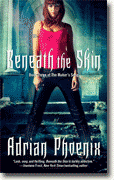 Buy *Beneath the Skin: Book Three of The Maker's Song* by Adrian Phoenix online