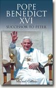 Pope Benedict XVI: Successor to Peter
