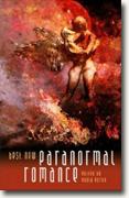 Buy *Best New Paranormal Romance* by Paula Guran, ed. online