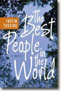 Buy *The Best People in the World* by Justin Tussing